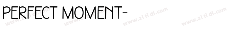 perfect moment字体转换